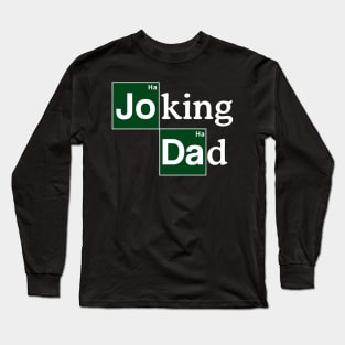 Dad Jokes Best Dad Gift for Father's Day Dads Long Sleeve T-Shirt